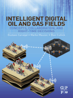 Intelligent Digital Oil and Gas Fields: Concepts, Collaboration, and Right-Time Decisions