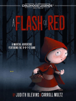A Flash of Red: The Childhood Legends Series, #6