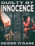 Guilty By Innocence
