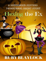 Hexing the Ex (Hedgewood Sisters Short Story)