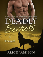 Deadly Secrets Threats (Billionaire Shape-Shifter Romance Series Book 5)