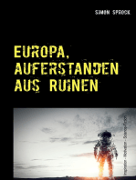 Europa, auferstanden aus Ruinen: Eine intergalaktische Entdecker-Romanze