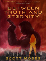 Between Truth and Eternity
