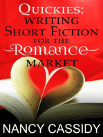 Quickies: Writing Short Fiction for the Romance Market