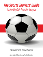 The Sports Tourists' Guide to the English Premier League
