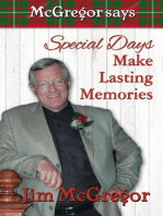McGregor Says Special Days Make Lasting Memories: McGregor Says, #1
