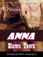 Anna Blows Town
