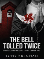 The Bell Tolled Twice: Murder of the Innocent. Sydney Summer: 1943