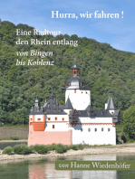 Hurra, wir fahren!: Eine Radtour den Rhein entlang von Bingen bis Koblenz