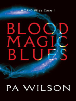 Blood Magic Blues: HOP-D Cases, #1