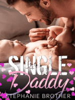 Single Daddy: The Single Brother