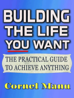 Building The Life You Want