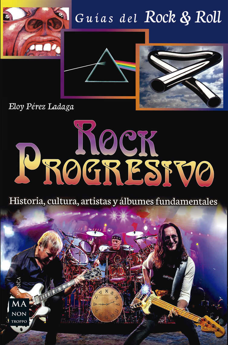 Lea Rock Progresivo, de Eloy Pérez Ladaga, en línea