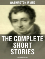 The Complete Short Stories of Washington Irving (Illustrated Edition): The Sketch Book of Geoffrey Crayon, The Legend of Sleepy Hollow, Rip Van Winkle, The Alhambra…