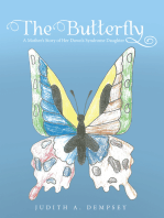 The Butterfly: A Mother’S Story of Her Down's Syndrome Daughter