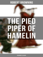 The Pied Piper of Hamelin (Children's Classic): A Fairy Tale