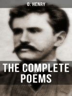 The Complete Poems of O. Henry: Including a Biography of the Author