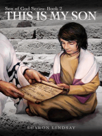 The Son of God Series Book 2, This is My Son: The Son of God Series, #2