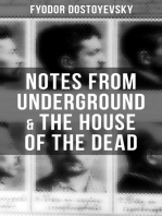 Notes from Underground & The House of the Dead