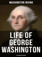 Life of George Washington (Illustrated Edition): Biography of the first President of the United States