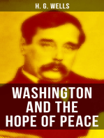 WASHINGTON AND THE HOPE OF PEACE: Also Known as "Washington and the Riddle of Peace"