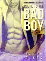 Bound to the Bad Boy: The Billionaire's Touch, #7