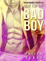 Bent for the Bad Boy: The Billionaire's Touch, #8