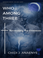 Who Among Three