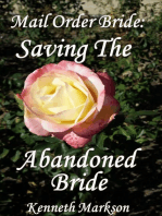Mail Order Bride: Saving The Abandoned Bride: Redeemed Western Historical Mail Order Brides, #22
