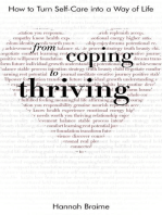 From Coping to Thriving: How to Turn Self-care Into a Way of Life