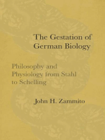 The Gestation of German Biology: Philosophy and Physiology from Stahl to Schelling