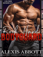 Rock Hard Bodyguard: A Hollywood Bodyguard Romance Novel, #1