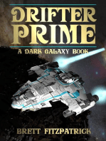 Drifter Prime: Dark Galaxy, #4