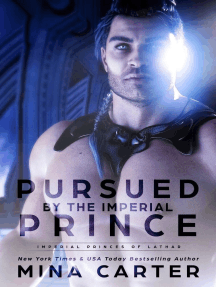 Pursued by the Imperial Prince: Imperial Princes of Lathar, #1