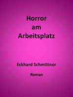 Horror am Arbeitsplatz