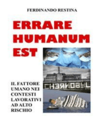 Errare Humanum Est: Il Fattore Umano nei contesti lavorativi ad alto rischio