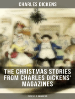 The Christmas Stories from Charles Dickens' Magazines - 20 Titles in One Edition: A Christmas Tree, The Seven Poor Travellers, The Holly-Tree, The Haunted House, Mugby Junction…