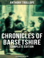 Chronicles of Barsetshire - Complete Edition (All 6 Books in One Edition): The Warden, Barchester Towers, Doctor Thorne, Framley Parsonage, The Small House at Allington…