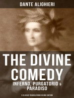 THE DIVINE COMEDY: Inferno, Purgatorio & Paradiso (3 Classic Translations in One Edition): Cary's, Longfellow's, Norton's Translation With Original Illustrations by Gustave Doré