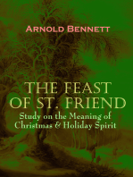 THE FEAST OF ST. FRIEND - Study on the Meaning of Christmas & Holiday Spirit: A Christmas Book