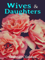 Wives & Daughters (Illustrated Edition): Including "Life of Elizabeth Gaskell"