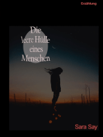 Die leere Hülle eines Menschen