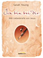 Ich bin bei dir: 366 Liebesbriefe von Jesus.