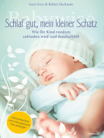 Babywise - Schlaf gut, mein kleiner Schatz: Wie Ihr Kind rundum zufrieden wird und endlich durchschläft.