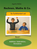 Rechnen, Mathe & Co.: Addition, Subtraktion, Einmaleins - So funktioniert's - Band I