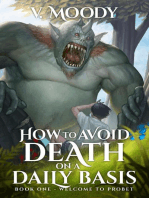 Welcome to Probet: How to Avoid Death on a Daily Basis, #1