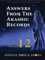Answers From The Akashic Records Vol 12: Practical Spirituality for a Changing World