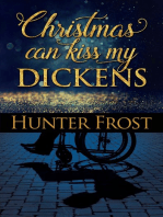 Christmas Can Kiss My Dickens