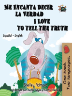 Me Encanta Decir la Verdad I Love to Tell the Truth (Spanish English Bilingual Edition): Spanish English Bilingual Collection