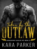 Taken by the Outlaw: Screaming Eagles MC, #2